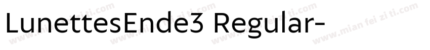 LunettesEnde3 Regular字体转换